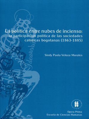 cover image of La política entre nubes de incienso